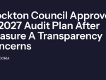 Stockton Council Approves FY2027 Audit Plan After Measure A Transparency Concerns