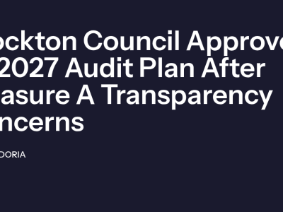 Stockton Council Approves FY2027 Audit Plan After Measure A Transparency Concerns